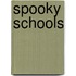 Spooky Schools