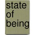 State of Being