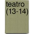 Teatro (13-14)