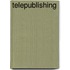 Telepublishing