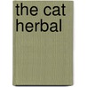 The Cat Herbal by Claire Nahmad