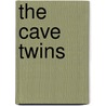 The Cave Twins door Lucy Fitch Perkins