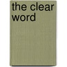 The Clear Word door Jack Blanco
