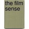 The Film Sense door Sergei Eisenshtein