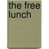 The Free Lunch by Spider Robinson