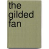 The Gilded Fan by Christina Courtenay