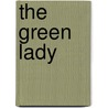 The Green Lady door Paul Johnston
