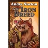 The Iron Breed by Andre Norton