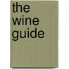 The Wine Guide by Stuart Walton