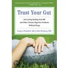 Trust Your Gut door Mark Weisberg
