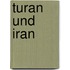 Turan und Iran