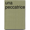 Una Peccatrice by Giovanni Verga