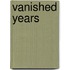 Vanished Years