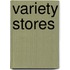 Variety stores