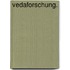 Vedaforschung.