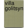 Villa Golitsyn door Piers Paul Read
