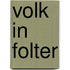Volk in Folter
