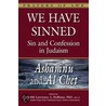 We Have Sinned door Rabbi Lawrence A. Hoffman