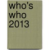 Who's Who 2013 door Yearbooks