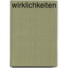 Wirklichkeiten by Kurd Laßwitz