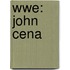 Wwe: John Cena