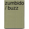 Zumbido / Buzz door Juan Sebastian Cardenas