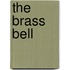 the Brass Bell