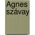 Ágnes Szávay
