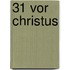 31 vor Christus
