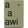 A   -   a   awi by Jesse Russell