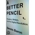 A Better Pencil