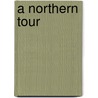 A Northern Tour door Henry Dilworth [Gilpin