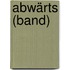 Abwärts (Band)