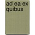 Ad ea ex quibus