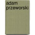 Adam Przeworski
