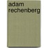 Adam Rechenberg
