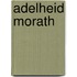 Adelheid Morath