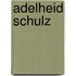 Adelheid Schulz
