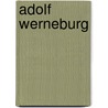 Adolf Werneburg door Jesse Russell