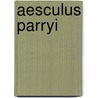 Aesculus parryi door Jesse Russell