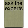 Ask The Experts door Rob Pilsworth