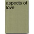 Aspects Of Love