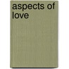 Aspects Of Love door J. Barrie Shepherd