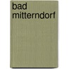 Bad Mitterndorf by Jesse Russell