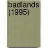 Badlands (1995) door Jesse Russell