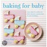 Baking for Baby