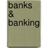 Banks & Banking