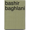 Bashir Baghlani by Jesse Russell