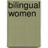 Bilingual Women