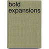 Bold Expansions by Scala Publishers